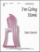 I'm Going Home Handbell sheet music cover